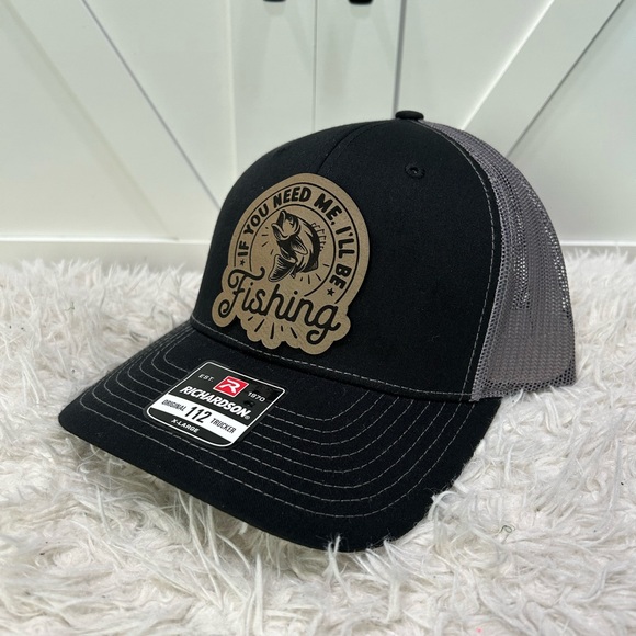 If you need me I’ll be fishing. Trucker Richardson 112 hat. - Picture 1 of 2